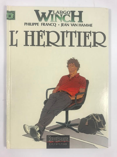 LARGO WINCH _ T1 L'Héritier _ EO